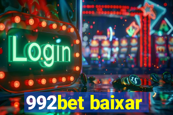 992bet baixar